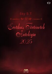 erotikus tortenetek antologia 2025