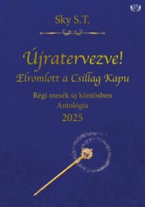 ujratervezve elromlott a csillag kapu