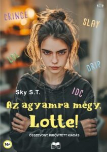 Főoldal 7 az agyamra megy lotte